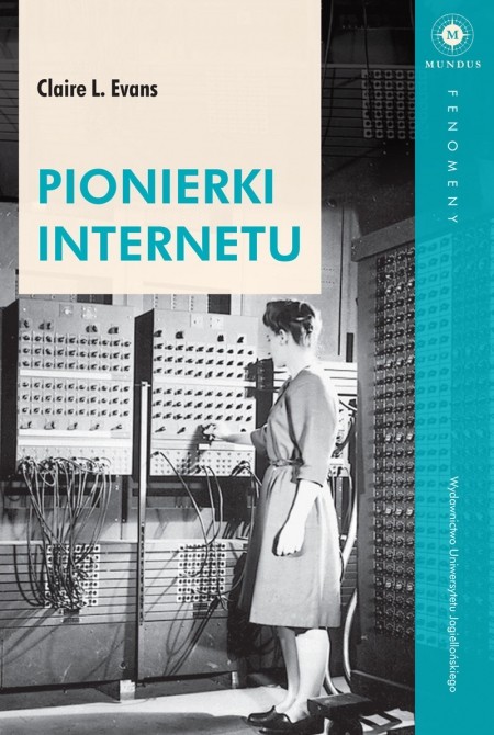 Okładka książki Pionierki Internetu Claire Evans